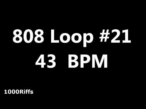 808 Loop Beat # 21 : 43 BPM : Beats Per Minute
