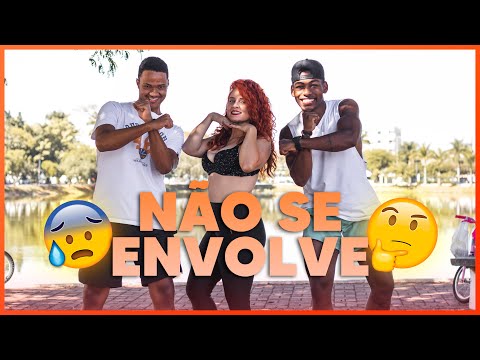 NÃO SE ENVOLVE - Daniel Caon feat. Kevinho | Coreografia VirouRit