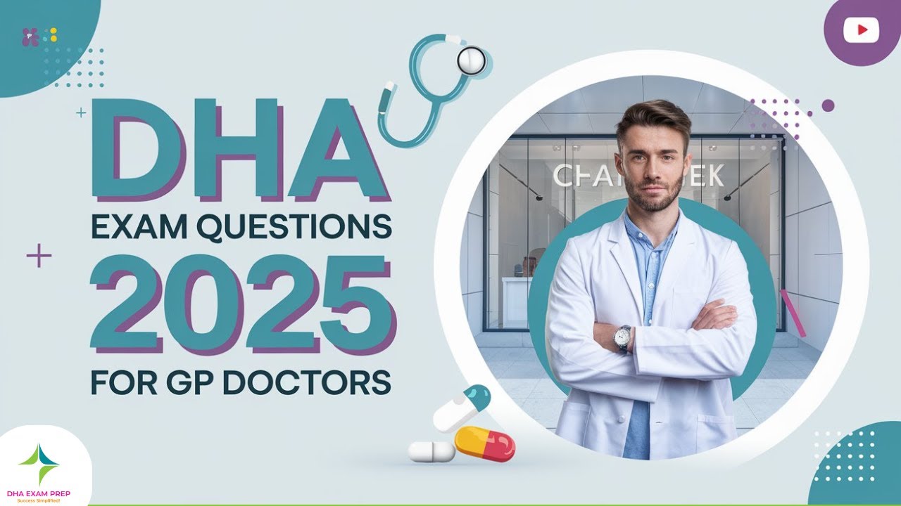 DHA Exam Questions for GP Doctors 2025 #dhaexamquestions