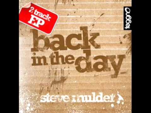 Steve Mulder - Back In The Day [Teggno Records]