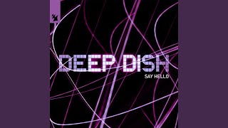 Say Hello (Angello &amp; Ingrosso Remix)