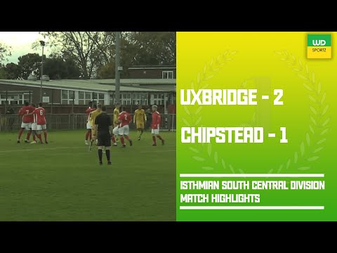 Isthmian South Central Division || UXBRIDGE vs CHIPSTEAD TOWN MATCH HIGHLIGHTS