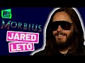 'I Feel Connected To Morbius': Jared Leto Wants To See Morbius With Iron Man & On 30 Seconds To Mars