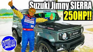 250HP!! Jimny SIERRA