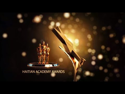 2017 HAITIAN ACADEMY AWARDS