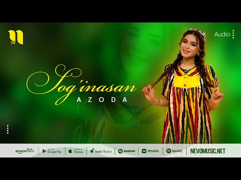Azoda - Sog'inasan (audio 2022)