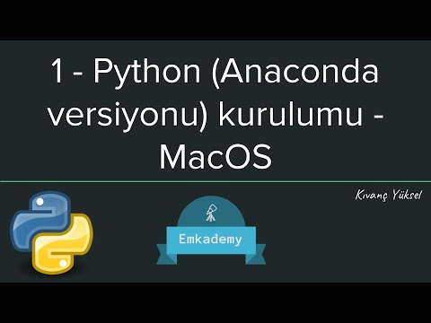 1 - Python (Anaconda versiyonu) kurulumu - MacOS