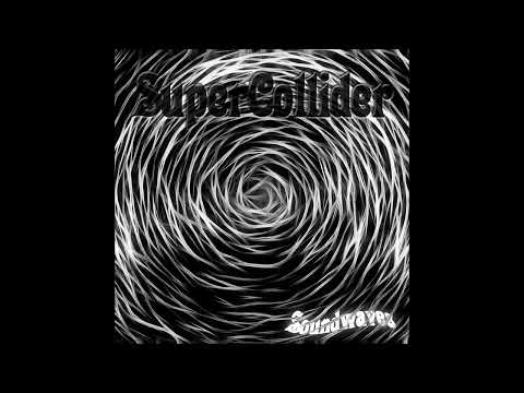 SUPERCOLLIDER - Soundwaves EP [FULL ALBUM] 2025   **including lyrics**