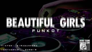 Download lagu DJ BEAUTIFUL GIRLS - FUNKOT REMIX #2022 mp3 Download lagu DJ BEAUTIFUL GIRLS - FUNKOT REMIX #2022 mp3