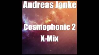 Andreas Janke - Cosmophonic (X-Mix)