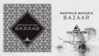 Pantelis Kotakis - Bazaar [Synthetical Records]