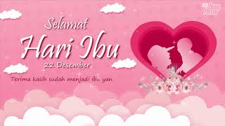 Download lagu Ucapan Selamat Hari Ibu 2020 M | Story WA lu mp3