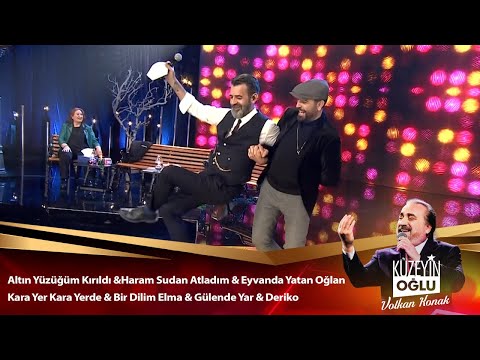 Altın Yüzüğüm Kırıldı&Haram Sudan Atladım&Eyvanda YatanOğlan&Kara Yer&BirDilimElma&GülendeYar&Deriko