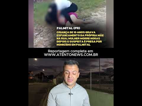 Criança grava briga da mãe na rua; mulher morre e suspeita é presa - VÍDEO COMPLETO NO CANAL