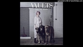 Vaults~Cry No More [Sasha Remix]