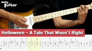 Download lagu Helloween - A Tale That Wasn't Right Guitar Lesson With Tab mp3