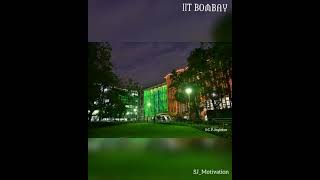 IIT Bombay (IITB) _ Motivational Status _ 4K Statu