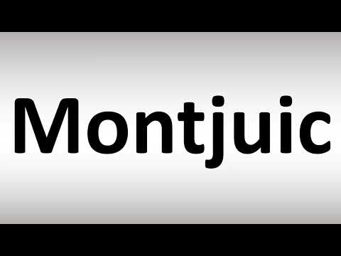 How to Pronounce Montjuic