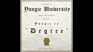 Yungie 2X - Degree Prod by (Supa Crank It)
