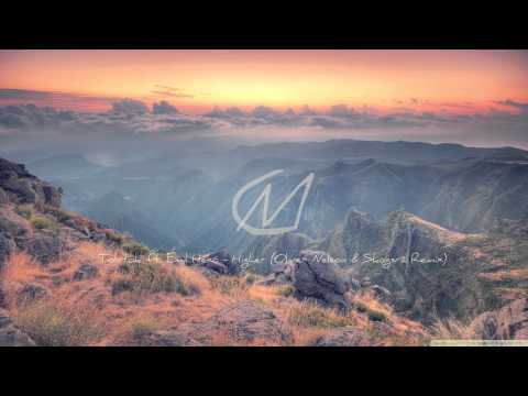 Tobtok - Higher ft Emil Heró (Oliver Nelson & Skogsrå Remix)