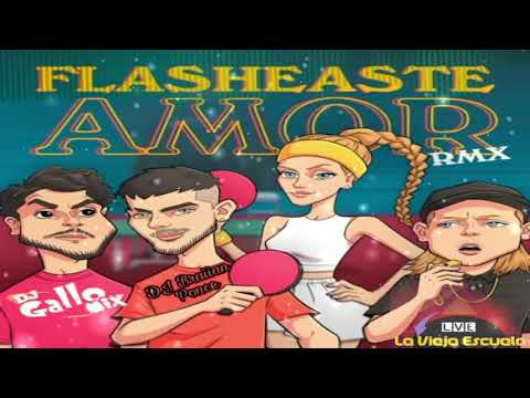 Agapornis, Hernan y La Champion's Liga - Flasheaste Amor - Dj Gallo & Dj Braiian Ponce