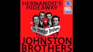 The Johnston Brothers - Hernando&#39;s Hideaway