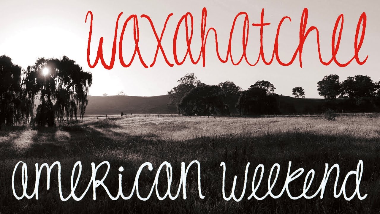 Waxahatchee - American Weekend