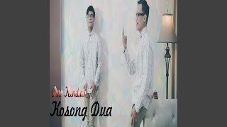 Download lagu Kosong Dua mp3