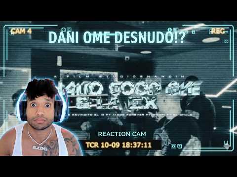 La Ex - Dany Ome & Kevincito El 13 ft Jacob Forever X El Chulo X Wampi (REACCION EL KINI MULATON TV)