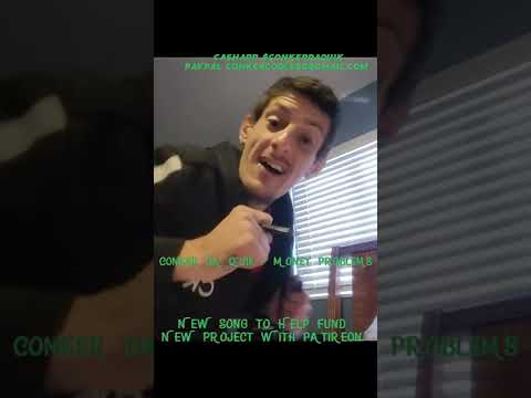 Conker Da Quik - Money Problems ( Patreon funding for new project)