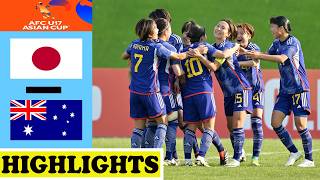 日本 vs オーストラリアハイライト | AFC U17女子アジアカップ2026