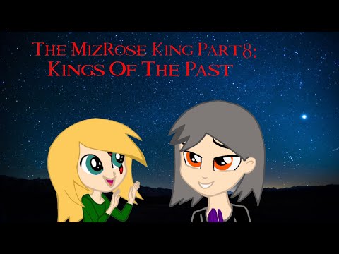 The MizRose King Part 8: Kings Of The Past