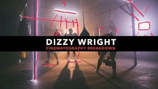 Dizzy Wright - POSE (Cinematography Breakdown)