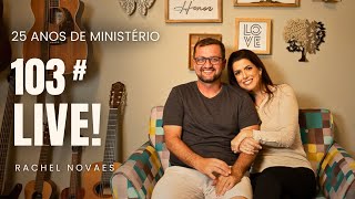 ENCONTRO DE LOUVOR #103 - 24/11/2025 - 25 ANOS DA PRIMEIRA GRAVAÇÃO