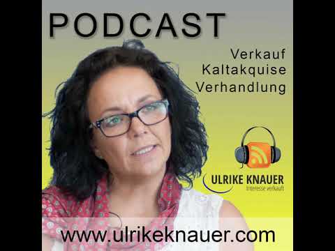 Ulrike Knauer:[Podcast] Spiegelneuronen im Vertrieb - was ist das denn?