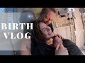 The Amazing Birth Of Our Daughter | Labor and Live Birth Vlog