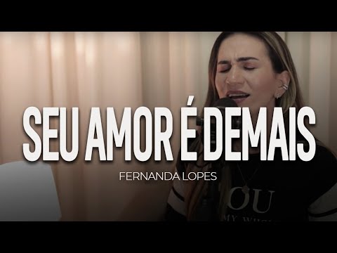 Seu amor é demais -Banda Dom (Cover-Fernanda Lopes)