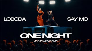Download lagu LOBODA, SAY MO & JAMAL & GANJA - ONE NIGHT | ПРЕМЬЕРА КЛИПА mp3
