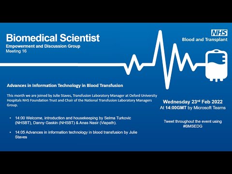 BMSEDG Meeting 16: Advances in Information Technology in Blood Transfusion