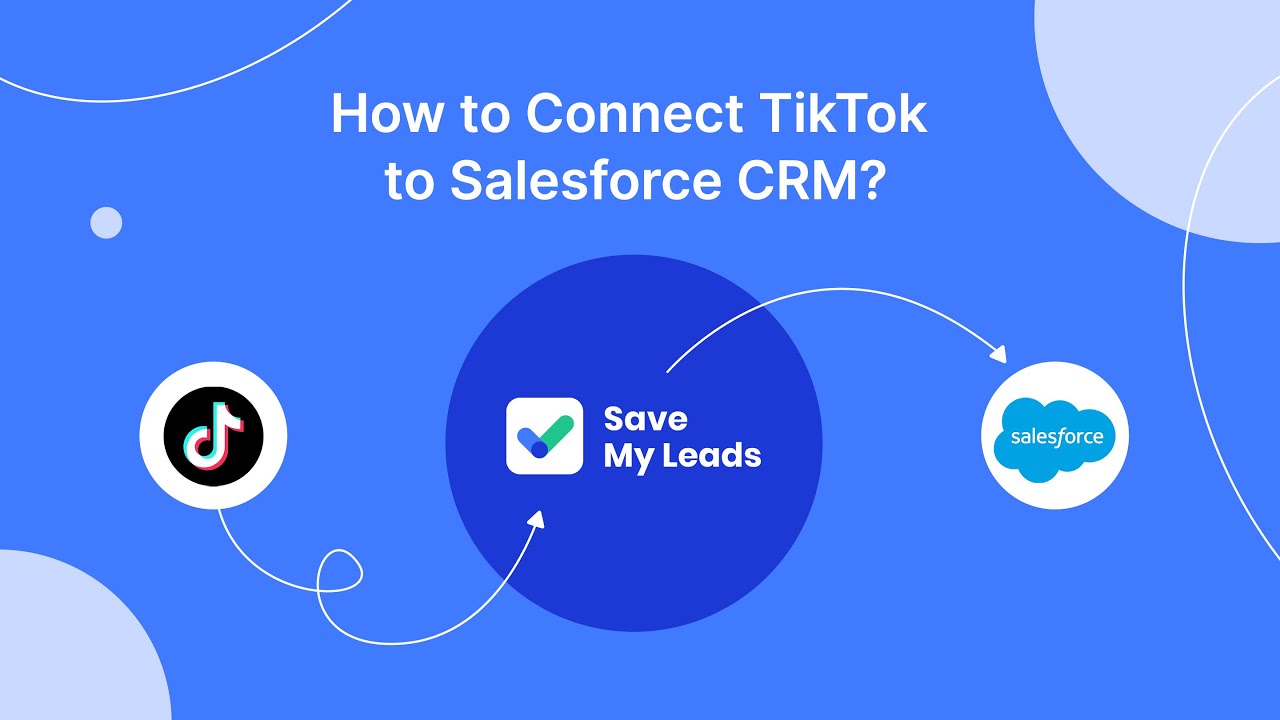 How to Connect TikTok to Salesforce CRM (Create Lead) How to Connect TikTok to Salesforce CRM (Create Lead)