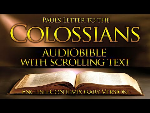 Holy Bible Audio: COLOSSIANS 1 to 4 - Full (Contemporary English) With Text