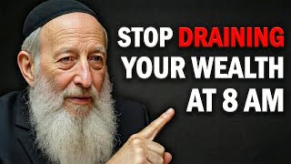 Billionaire Rabbi: "Never Do These 3 Things Before 9 AM!" (They Are Poverty Rituals)