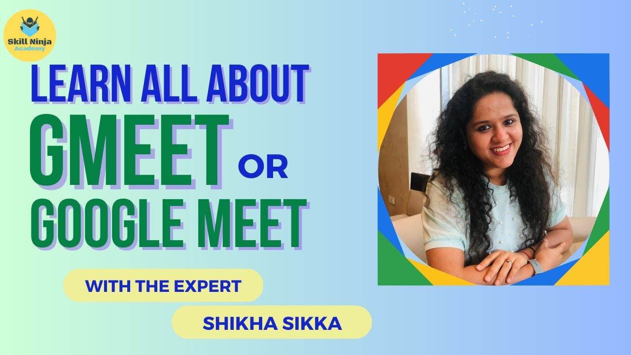 Google Meet : A quick guide to all your free Business Meetings!
