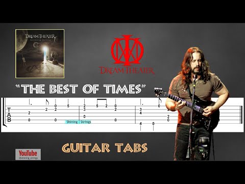 DREAM THEATER - The Best of Times - Guitar Tab | Lesson | Cover | Tutorial |