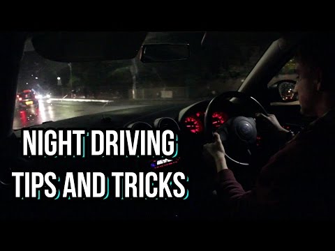 How to Drive at Night - Tips and Tricks
