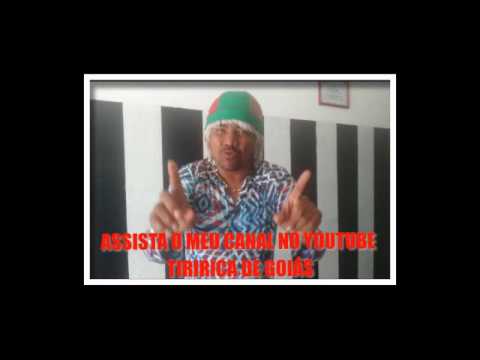 VIDEO TIRIRICA DE GOIÁS