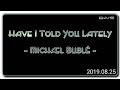 Have I Told You Lately - Michael Bublé (HQ _ Audio Test _ HiFi _ Audiophile)
