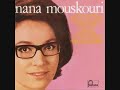 Nana Mouskouri: Celui que j'aime (Τώρα που πας στην ξενητιά)