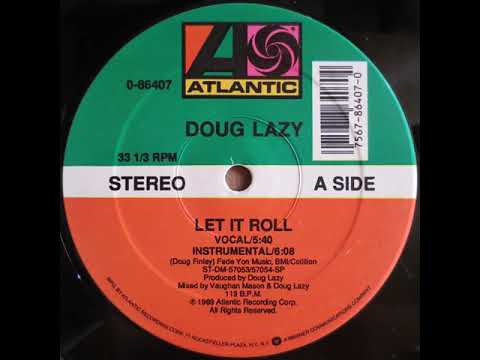 Doug Lazy ‎– Let It Roll (Lazypella)