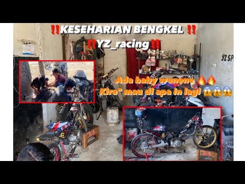 VLOG BENGKEL | ‼️‼️KESEHARIAN BENGKEL YZ_racing KALAU GK ADA RESMIN DAN LIRAN ‼️‼️